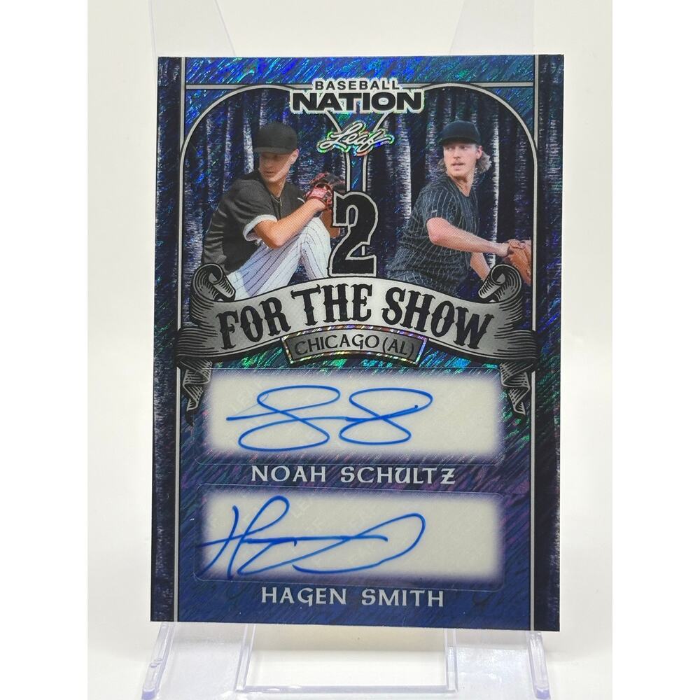 2025 Leaf Baseball Nation Noah Schultz Hagen Smith 2 For The Show Dual Auto 5/7